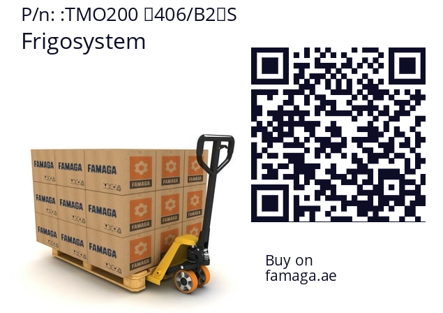   Frigosystem TMO200 ‐406/B2‐S
