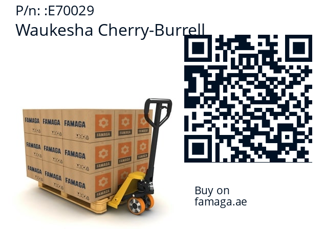   Waukesha Cherry-Burrell E70029